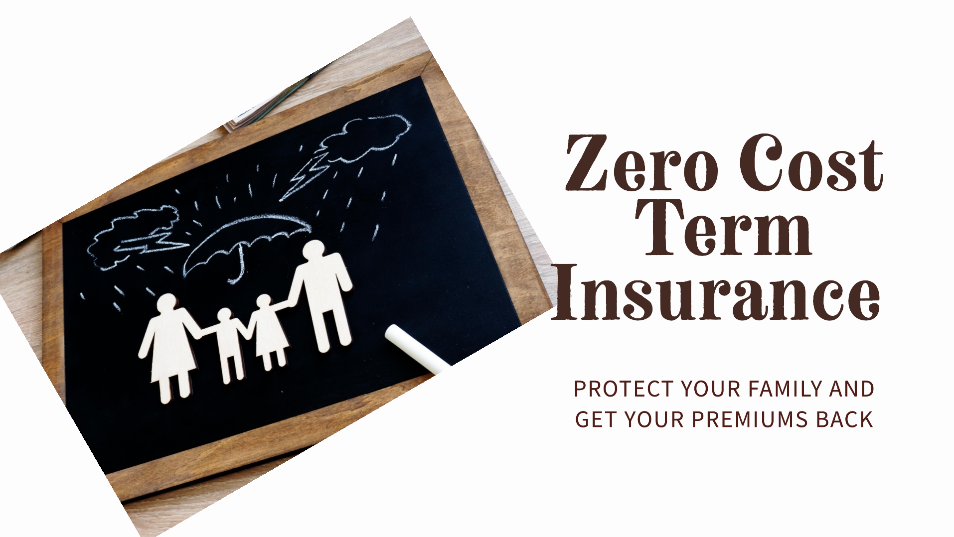 You are currently viewing Zero Cost Term Insurance: The Perfect Way to Protect Your Family and Get Your Premiums Back!