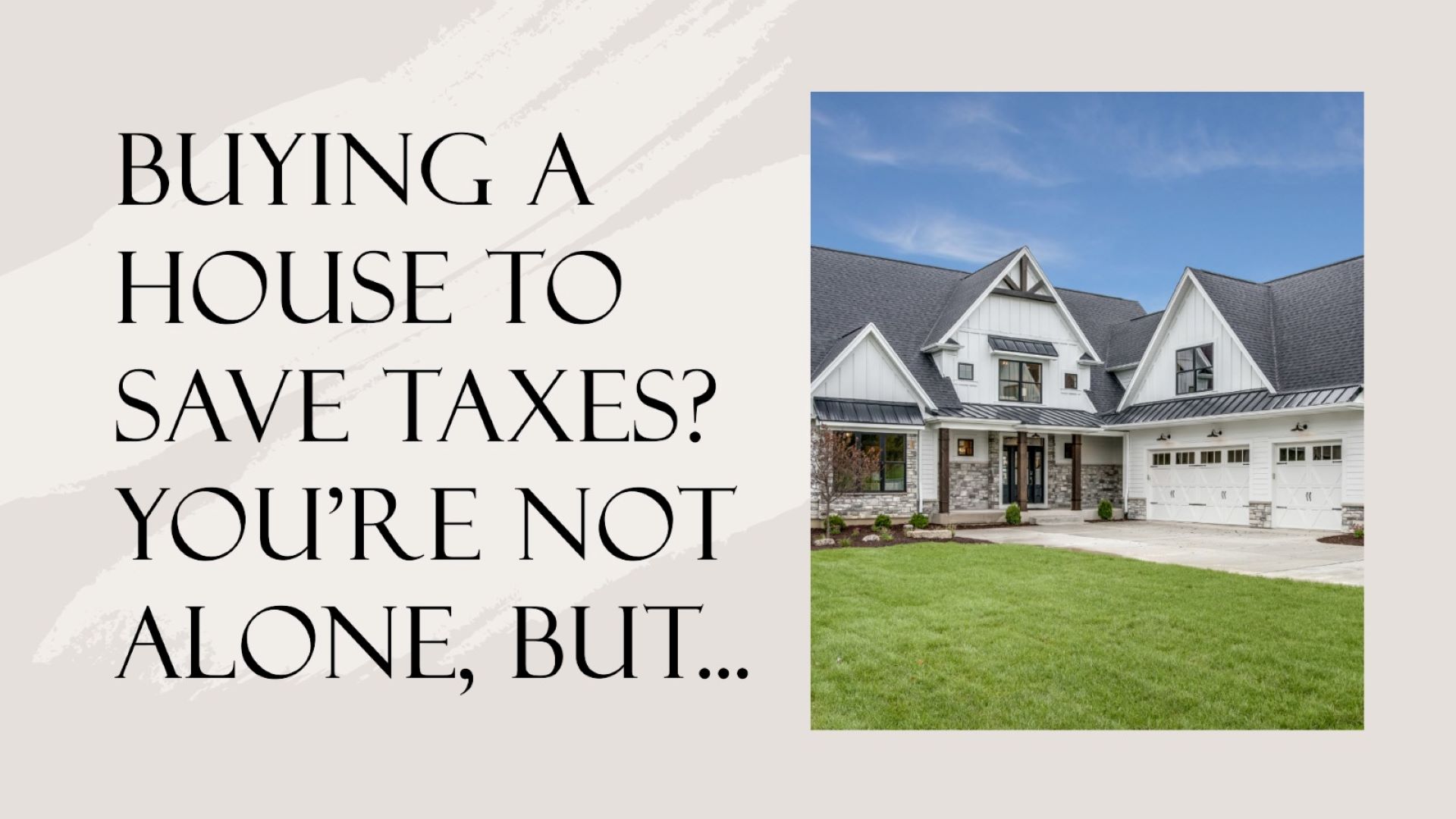 You are currently viewing Tax Woes Got You Down? Can a Home Loan Be Your Magic Wand?